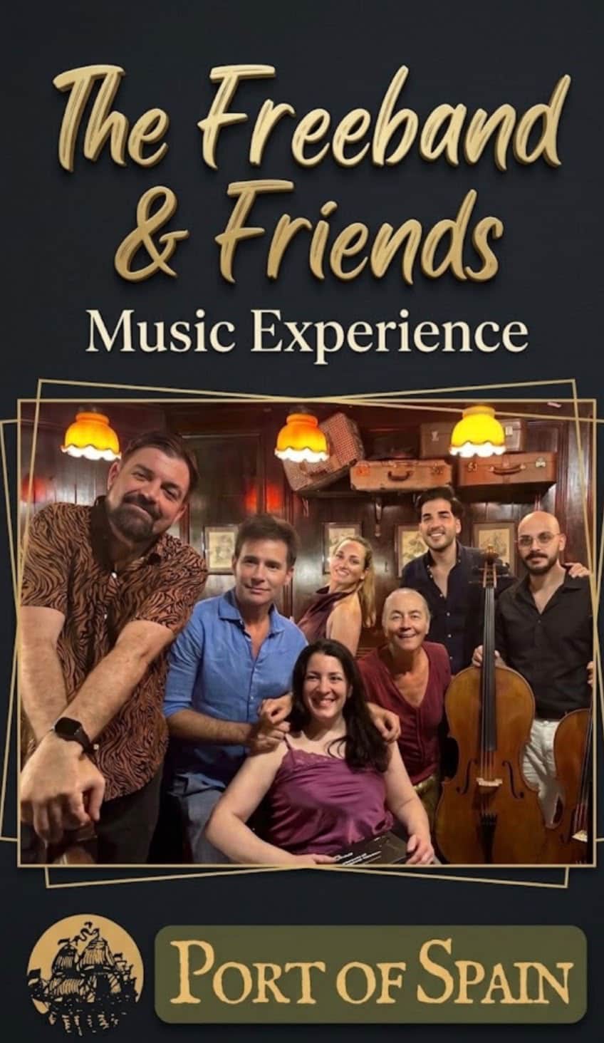 The Freeband & Friends: Music Experience – PORT OF SPAIN