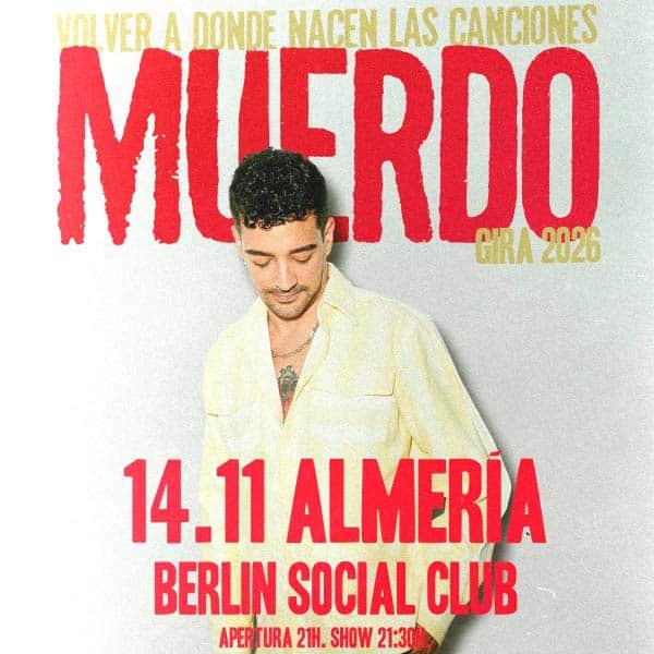 Volver a donde nacen las canciones Muerdo Gira 2026