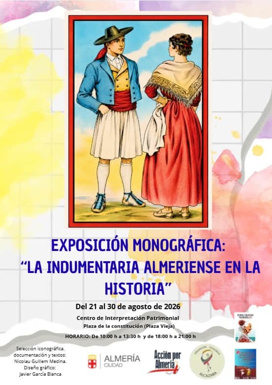 Exposición Monográfica: La Indumentaria Almeriense en la Historia
